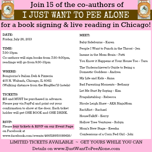 Chicago I JUST WANT TO PEE ALONE Book Signing 072613 730-10pm #peealone 15