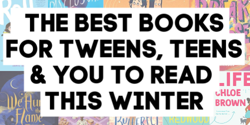 Best Books for Tweens, Teens and You to Read This Winter by @letmestart on @itsMomtastic 